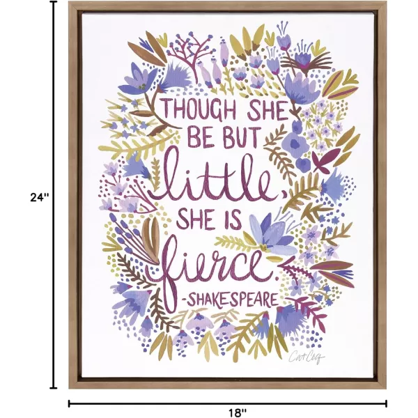 Kate and Laurel Sylvie Though She Be But Little She is Fierce Quote Word Art with Florals Framed Canvas Wall Art by Cat Coquillette 18x24 Gold