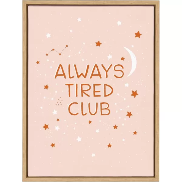 Kate and Laurel Sylvie Always Tired Club Framed Canvas Wall Art by DuchessPlum 18x24 Natural Humorous Art for Wall