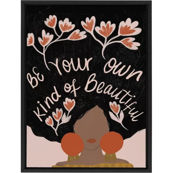 Kate and Laurel Sylvie Be Your Own Kind of Beautiful Framed Canvas Wall Art by Oris Eddu 18x24 Natural Decorative Inspirational Art for WallBlack