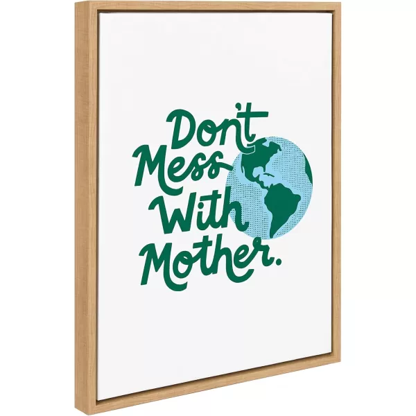Kate and Laurel Sylvie Dont Mess with Mother Earth Framed Canvas Wall Art by Maria Filar 18x24 Natural Inspirational Environmental Wall Decor