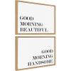 imageKate and Laurel Sylvie Good Morning Beautiful and Good Morning Handsome Framed Canvas Wall Art Set by Maggie Price of Hunt and Gather Goods 2 Piece Set 18x24 Natural Quote Words Art Set