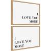 imageKate and Laurel Sylvie I Love You More and I Love You Most Framed Canvas Wall Art Set by Maggie Price of Hunt and Gather Goods 2 Piece Set 18x24 Natural Quote Words Art Set