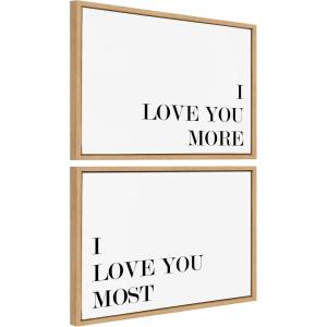 imageKate and Laurel Sylvie I Love You More and I Love You Most Framed Canvas Wall Art Set by Maggie Price of Hunt and Gather Goods 2 Piece Set 18x24 Natural Quote Words Art Set