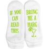 imageHaute Soiree Womens Novelty Socks  If You Can Read This Bring Me Some  One Size Fits AllMargarita
