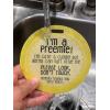 imageYellow Preemie Tag  Im A Preemie Your Germs Are Too Big For Little Me Preemie Baby Car Seat or Stroller No Touching Sign
