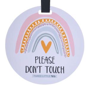 imageTHREE LITTLE TOTS  Rainbow Stop No Touching Baby Car Seat Sign or Stroller Tag  CPSIA Safety Tested