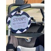 image:imageTHREE LITTLE TOTS  Please Dont Touch BabyCar Seat Sign or Stroller Tag  CPSIA Safety Tested BlueGreen